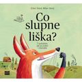 Co slupne liška? - 7 pohádek, jak je znáte i neznáte