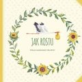 Jak rostu - Kniha pro zaznamenávání mého dětství
