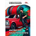 Vnitřní svět fousatého dítěte