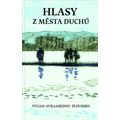 Hlasy z města duchů