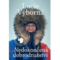 Nedokončená dobrodružství - Deník nejen z cesty na jižní pól
