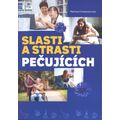 Slasti a strasti pečujících