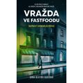 Vražda ve fastfoodu