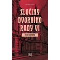 Zločiny dvorního rady VI. - Pochod Radeckého