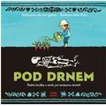 Pod drnem