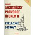 Jardův jachtařský průvodce Řeckem II. - Kykládské ostrovy