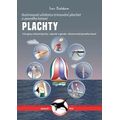 Plachty - Ilustrovaná učebnice trimování plachet a pevného lanoví