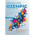 Revoluce Ozempic - Vezměte si svůj život zpátky