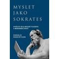 Myslet jako Sokrates - Využijte sílu antické filozofie v moderním životě
