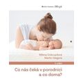 Co nás čeká v porodnici a co doma