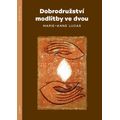 Dobrodružství modlitby ve dvou