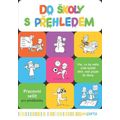 Do školy s přehledem - Pracovní sešit pro předškoláky