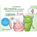 Jak vnímat, poznávat a vyjadřovat své potřeby – s Eddiem a Ellou