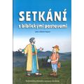 Setkání s biblickými postavami