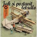 Jak si postavit letadlo