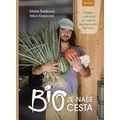 BIO je naše cesta - Příběhy z putování po našich ekologických farmách