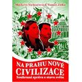 Na prahu nové civilizace