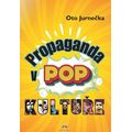 Propaganda v POP kultuře