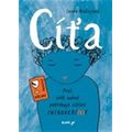Cíťa - Proč svět nutně potřebuje citlivé introvert(k)y