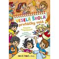 Veselá škola prvňáčky volá - První čtení s úkoly