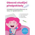 Obecné studijní předpoklady - Kompletní průvodce přípravou na testy OSP společnosti SCIO