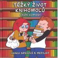 Těžký život knihomolů: Knižní komiksy