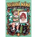 Nasraná máma 3 - Nekorektní průvodce druhým rokem mateřství
