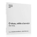 O vkusu, světle a barvách