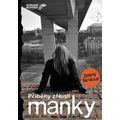 Manky - příběhy z Nuslí