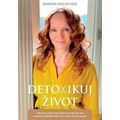 Detoxikuj život