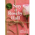 Sny o Roseby Hall