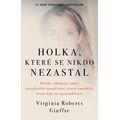 Holka, které se nikdo nezastal