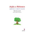 Jejda a Helemes - galerie #1