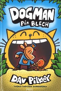 Dogman 5: Pán blech