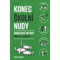 Konec školní nudy