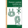 Znamení a symboly katolické víry