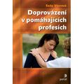 Doprovázení v pomáhajících profesích