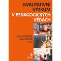 Kvalitativní výzkum v pedagogických vědách, e-kniha