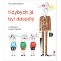 Kdybych já byl dospělý