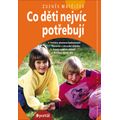 Co děti nejvíc potřebují