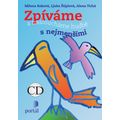 Zpíváme a nasloucháme hudbě s nejmenšími + CD