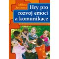 Hry pro rozvoj emocí a komunikace