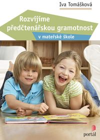 Rozvíjíme předčtenářskou gramotnost