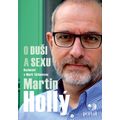 Hollý Martin - O duši a sexu, e-kniha