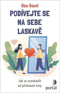 Podívejte se na sebe laskavě, e-kniha