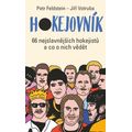 Hokejovník - 66 nejslavnějších hokejistů a co o nich vědět