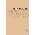 Obezřetní jako hadi a bezelstní jako holubice