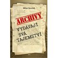 Archivy vydávají svá tajemství