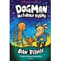 Dogman 10: Mateřské výšiny
