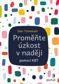 Proměňte úzkost v naději, e-kniha